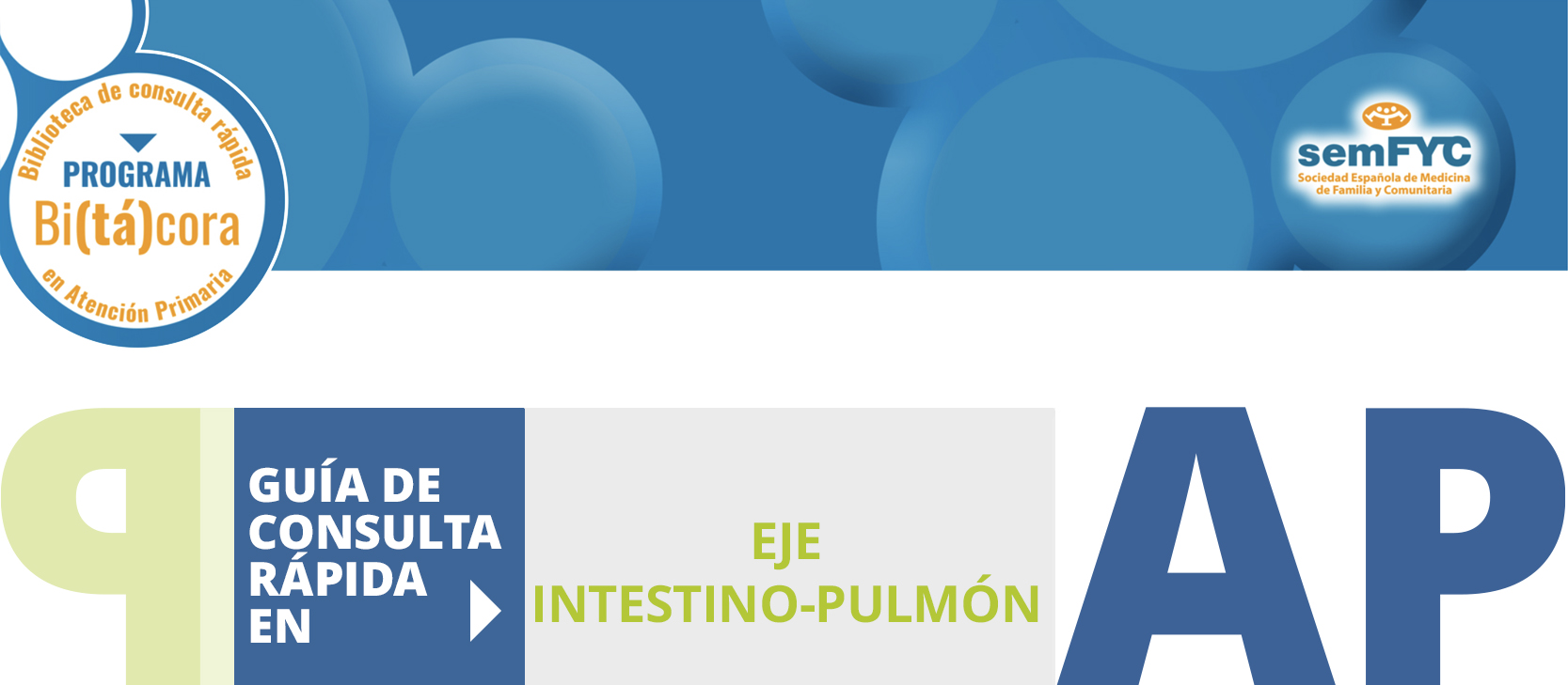 Programa Bi(tá)cora: Biblioteca de consulta rápida en Atención Primaria – Eje intestino-pulmón 
